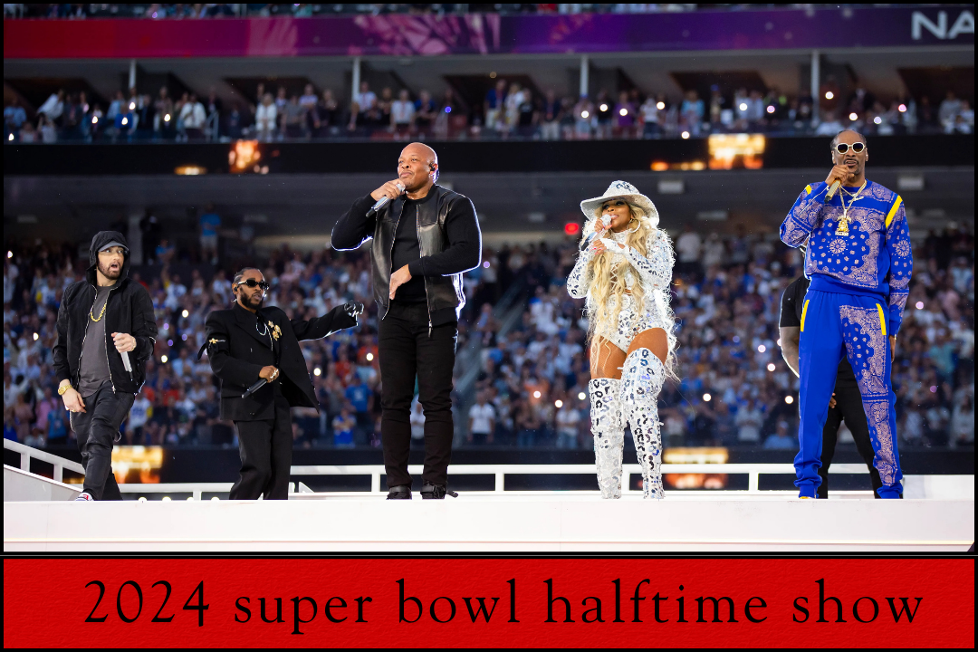 A Spectacular Night: The 2024 Super Bowl Halftime Show