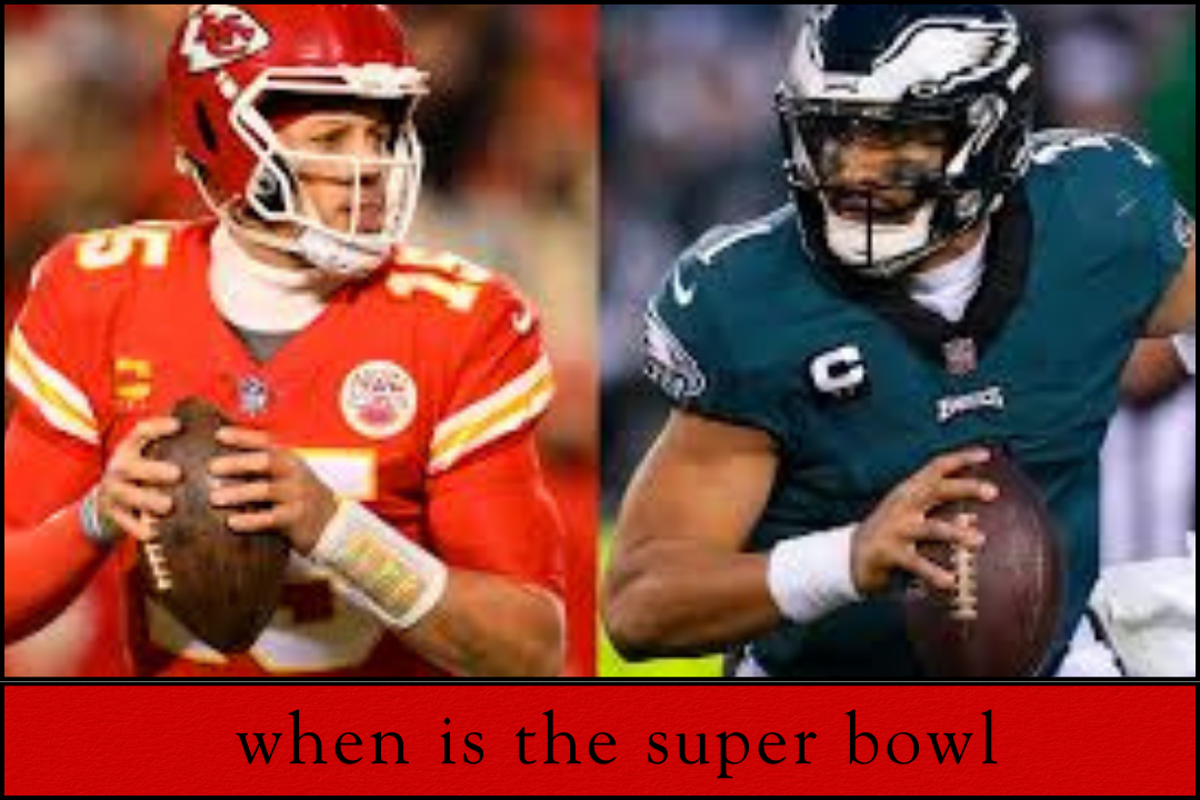 When Is the Super Bowl? Everything You Need to Know About This Iconic Event