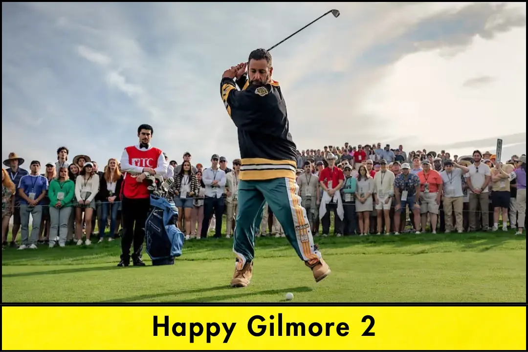 Happy Gilmore 2: Adam Sandler's Triumphant Return to the Green
