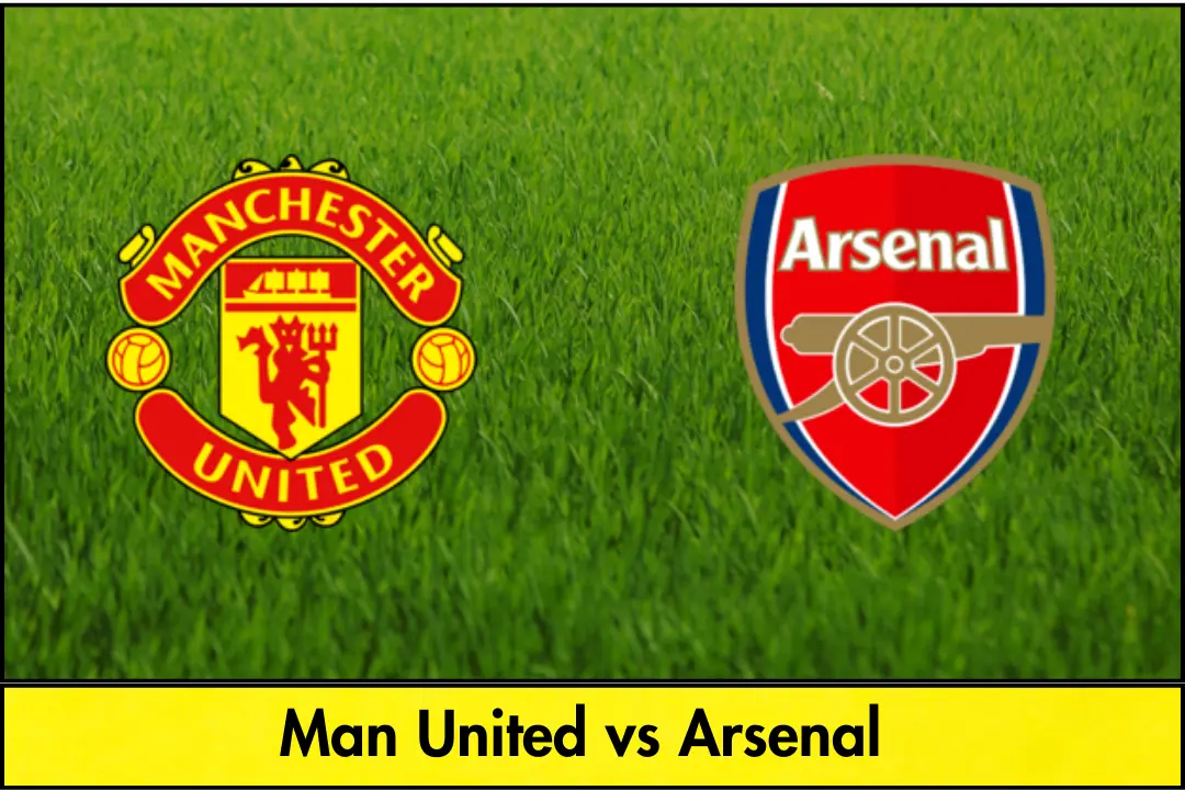 Man United vs Arsenal: A Rivalry That Defines English Football