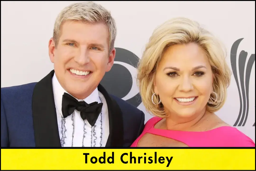 Inside Todd Chrisley Life: Family, Career, and Wealth